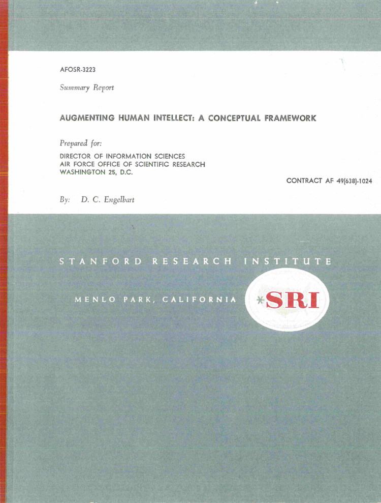 读《增强人的智能：一个概念框架》Reading "Augmenting Human Intellect: A Conceptual Framework"