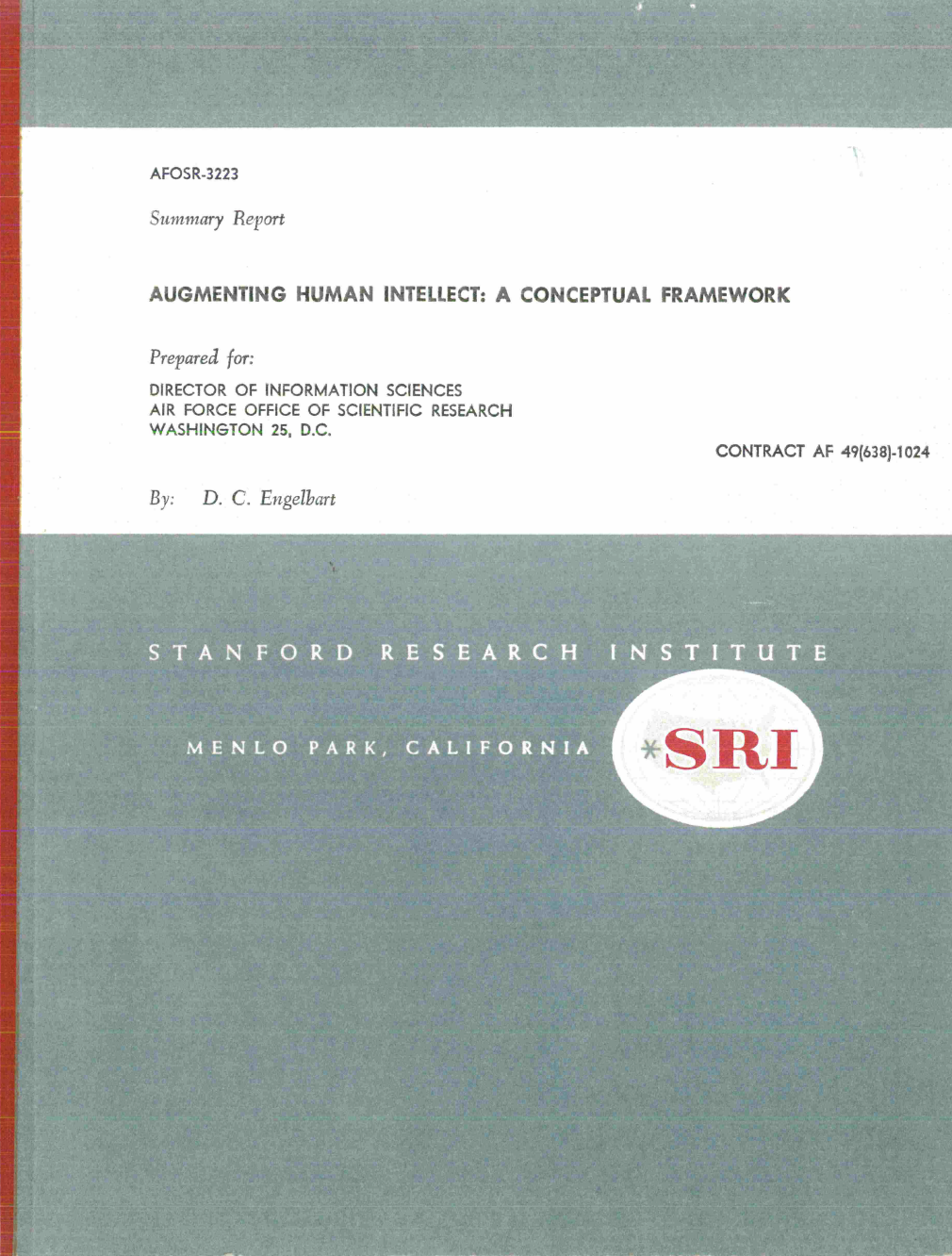 读《增强人的智能：一个概念框架》Reading "Augmenting Human Intellect: A Conceptual Framework"